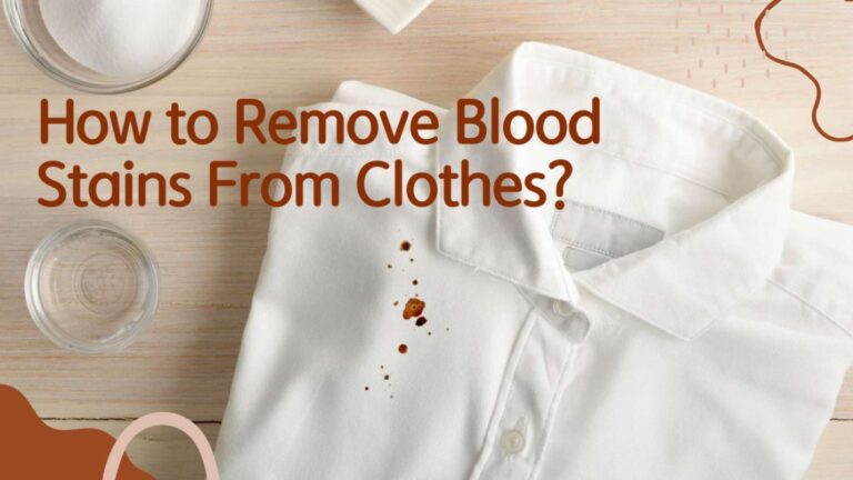 How to Remove Blood Stains from Clothes?