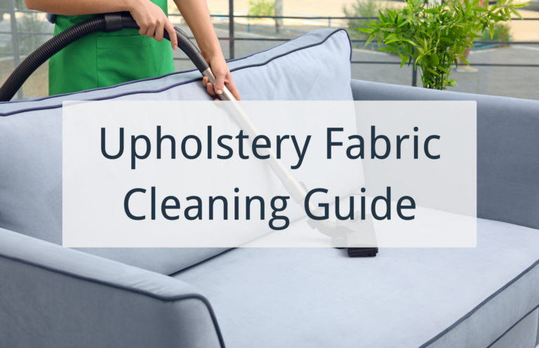 How to Clean Upholstery Fabric? Cleaning Guide